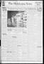 Newspaper: The Oklahoma News (Oklahoma City, Okla.), Vol. 31, No. 195, Ed. 1 Tue…
