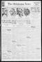 Thumbnail image of item number 1 in: 'The Oklahoma News (Oklahoma City, Okla.), Vol. 31, No. 218, Ed. 1 Thursday, May 13, 1937'.