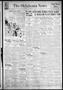 Newspaper: The Oklahoma News (Oklahoma City, Okla.), Vol. 31, No. 234, Ed. 1 Fri…