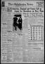 Thumbnail image of item number 1 in: 'The Oklahoma News (Oklahoma City, Okla.), Vol. 32, No. 122, Ed. 1 Saturday, February 5, 1938'.