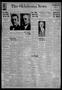 Newspaper: The Oklahoma News (Oklahoma City, Okla.), Vol. 32, No. 242, Ed. 1 Sun…