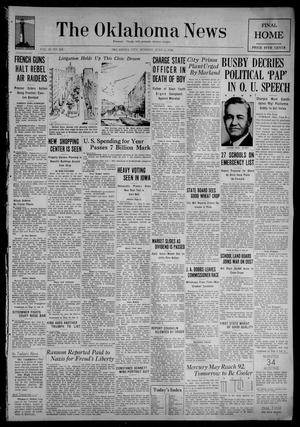 Primary view of object titled 'The Oklahoma News (Oklahoma City, Okla.), Vol. 32, No. 243, Ed. 1 Monday, June 6, 1938'.