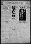 Newspaper: The Oklahoma News (Oklahoma City, Okla.), Vol. 32, No. 244, Ed. 1 Tue…