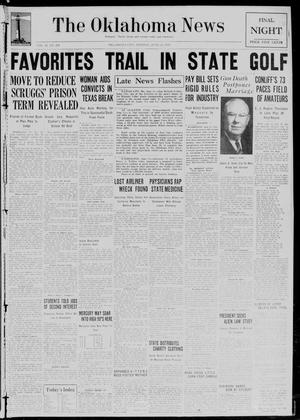 The Oklahoma News (Oklahoma City, Okla.), Vol. 32, No. 250, Ed. 2 Monday, June 13, 1938