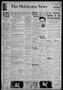 Thumbnail image of item number 1 in: 'The Oklahoma News (Oklahoma City, Okla.), Vol. 33, No. 64, Ed. 1 Thursday, December 8, 1938'.
