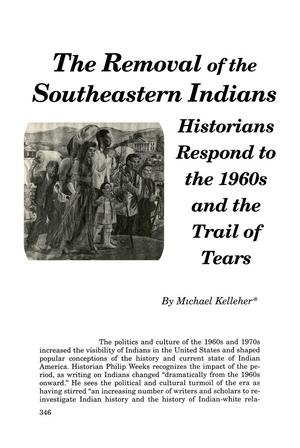 The Removal of the Southeastern Indians: Historians Respond to the 1960s and the Trail of Tears