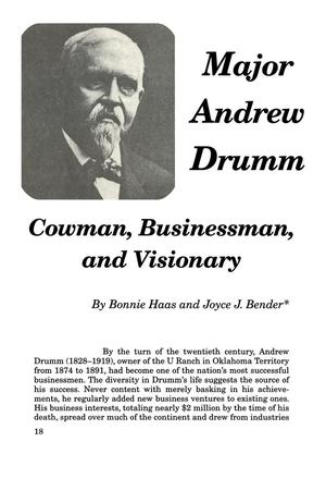 Primary view of object titled 'Major Andrew Drumm: Cowman, Businessman, and Visionary'.