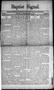 Newspaper: Baptist Signal. (Ardmore, Indian Terr.), Vol. 1, No. 14, Ed. 1 Thursd…