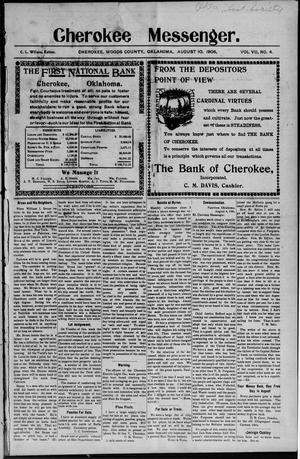 Cherokee Messenger. (Cherokee, Okla.), Vol. 7, No. 4, Ed. 1 Friday, August 10, 1906