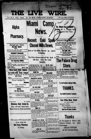 The Live Wire. (Miami, Okla.), Vol. 1, No. 44, Ed. 1 Thursday, January 6, 1910