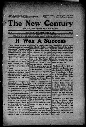 The New Century (Sulphur, Okla.), Vol. 1, No. 25, Ed. 1 Friday, June 30, 1911