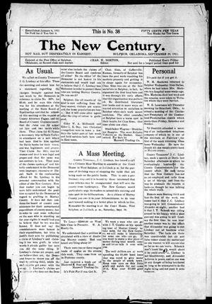 The New Century. (Sulphur, Okla.), No. 38, Ed. 1 Friday, September 29, 1911