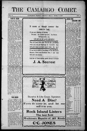 The Camargo Comet. (Camargo, Okla.), Vol. 6, No. 6, Ed. 1 Friday, June 15, 1917