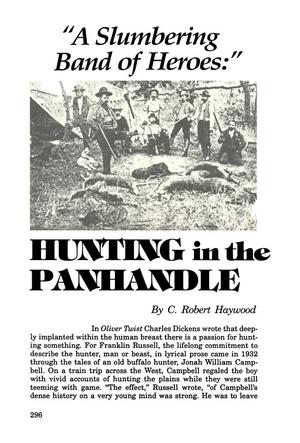 "A Slumbering Band of Heroes:" Hunting in the Panhandle