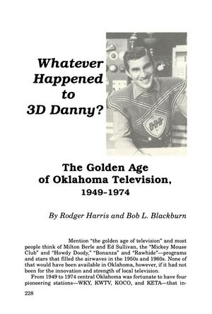 Whatever Happened to 3D Danny? The Golden Age of Oklahoma Television, 1949-1974