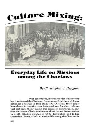 Culture Mixing: Everyday Life on Missions among the Choctaws