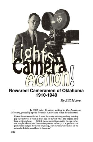 Lights, Camera, Action! Newsreel Cameramen of Oklahoma 1910-1940