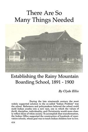 Primary view of object titled 'There Are So Many Things Needed: Establishing the Rainy Mountain Boarding School, 1891-1900'.