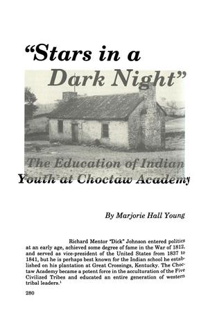 "Stars in a Dark Night": The Education of Indian Youth at Choctaw Academy