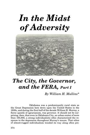 In the Midst of Adversity: The City, the Governor, and the FERA, Part I