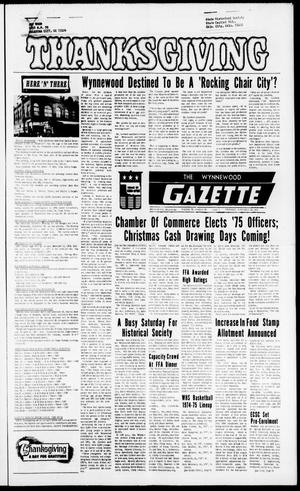 The Wynnewood Gazette (Wynnewood, Okla.), Vol. 73, No. 38, Ed. 1 Thursday, November 28, 1974