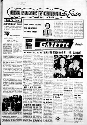 The Wynnewood Gazette (Wynnewood, Okla.), Vol. 76, No. 6, Ed. 1 Thursday, April 15, 1976