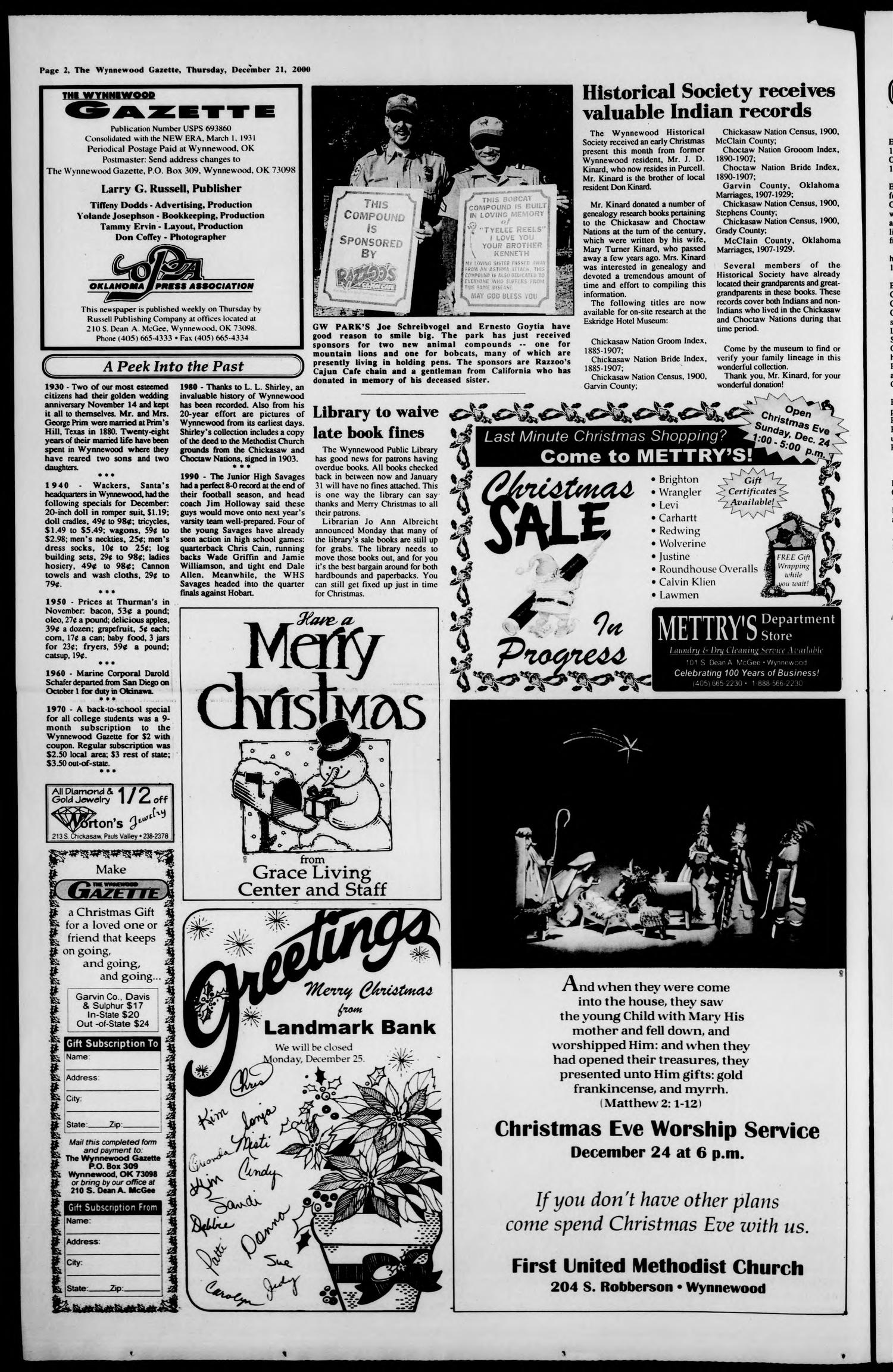 The Wynnewood Gazette (Wynnewood, Okla.), Vol. 98, No. 38, Ed. 1 Thursday, December 21, 2000
                                                
                                                    [Sequence #]: 2 of 12
                                                
