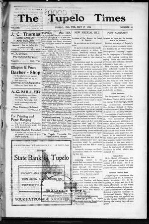 The Tupelo Times (Tupelo, Indian Terr.), Vol. 1, No. 18, Ed. 1 Thursday, May 19, 1904