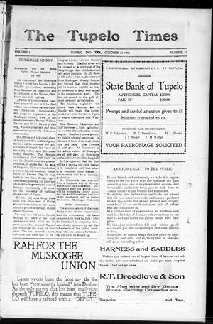 Primary view of object titled 'The Tupelo Times (Tupelo, Indian Terr.), Vol. 1, No. 39, Ed. 1 Thursday, October 20, 1904'.