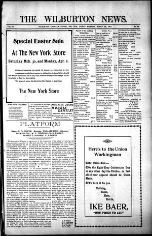 The Wilburton News. (Wilburton, Indian Terr.), Vol. 9, No. 29, Ed. 1 Friday, March 29, 1907