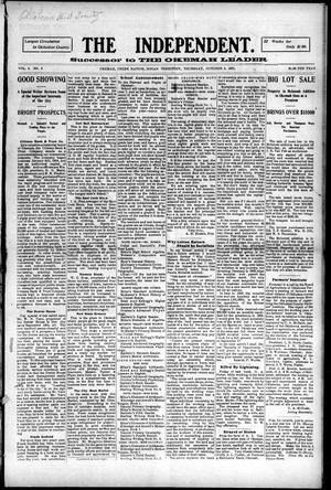 The Independent. (Okemah, Indian Terr.), Vol. 4, No. 3, Ed. 1 Thursday, October 3, 1907