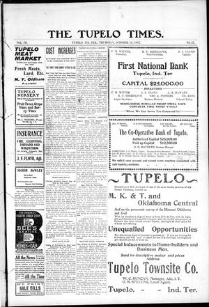 The Tupelo Times. (Tupelo, Indian Terr.), Vol. 3, No. 27, Ed. 1 Thursday, October 10, 1907