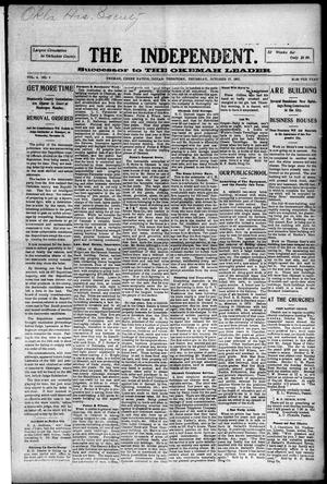 The Independent. (Okemah, Indian Terr.), Vol. 4, No. 5, Ed. 1 Thursday, October 17, 1907