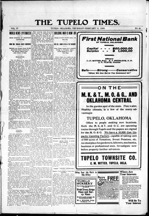 The Tupelo Times. (Tupelo, Okla.), Vol. 4, No. 45, Ed. 1 Thursday, February 11, 1909
