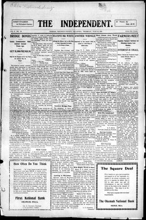 The Independent. (Okemah, Okla.), Vol. 5, No. 39, Ed. 1 Thursday, June 10, 1909