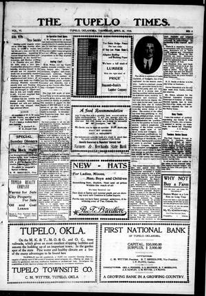 The Tupelo Times. (Tupelo, Okla.), Vol. 6, No. 6, Ed. 1 Thursday, April 28, 1910