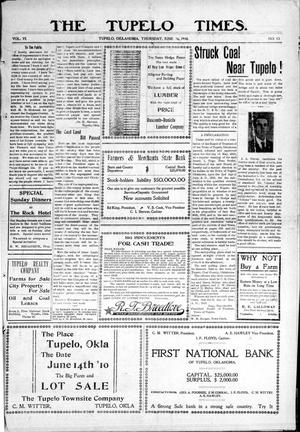 The Tupelo Times. (Tupelo, Okla.), Vol. 6, No. 13, Ed. 1 Thursday, June 16, 1910