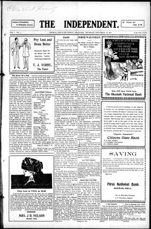 The Independent. (Okemah, Okla.), Vol. 7, No. 1, Ed. 1 Thursday, September 22, 1910