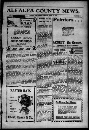 Alfalfa County News. (Carmen, Okla.), Vol. 10, No. 15, Ed. 1 Friday, April 3, 1908