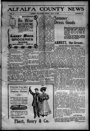 Alfalfa County News (Carmen, Okla.), Vol. 10, No. 22, Ed. 1 Friday, May 22, 1908