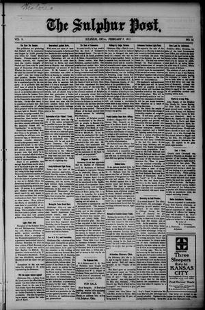 The Sulphur Post. (Sulphur, Okla.), Vol. 9, No. 36, Ed. 1 Friday, February 9, 1912