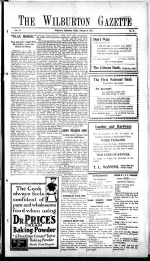 The Wilburton Gazette (Wilburton, Okla.), Vol. 13, No. 28, Ed. 1 Friday, February 9, 1912