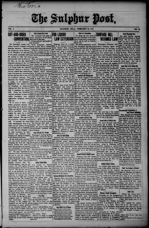 The Sulphur Post. (Sulphur, Okla.), Vol. 9, No. 38, Ed. 1 Friday, February 23, 1912