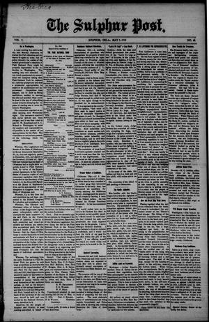 The Sulphur Post. (Sulphur, Okla.), Vol. 9, No. 48, Ed. 1 Friday, May 3, 1912