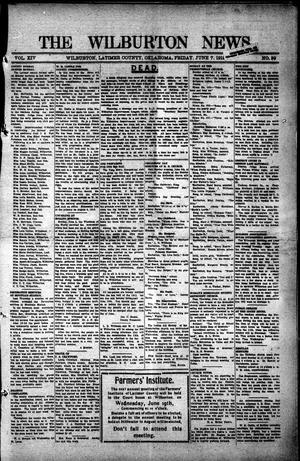 Primary view of object titled 'The Wilburton News. (Wilburton, Okla.), Vol. 14, No. 39, Ed. 1 Friday, June 7, 1912'.