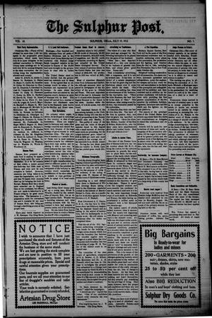 The Sulphur Post. (Sulphur, Okla.), Vol. 10, No. 7, Ed. 1 Friday, July 19, 1912