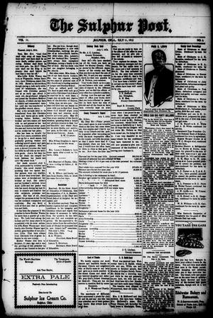 The Sulphur Post. (Sulphur, Okla.), Vol. 11, No. 6, Ed. 1 Friday, July 11, 1913