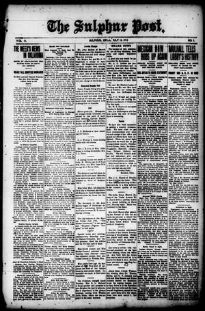 The Sulphur Post. (Sulphur, Okla.), Vol. 11, No. 7, Ed. 1 Friday, July 18, 1913