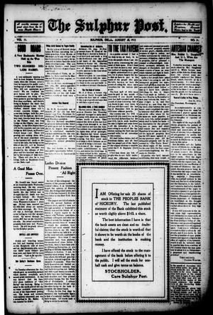 The Sulphur Post. (Sulphur, Okla.), Vol. 11, No. 12, Ed. 1 Friday, August 22, 1913
