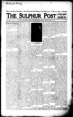 The Sulphur Post (Sulphur, Okla.), Vol. 12, No. 5, Ed. 1 Friday, April 17, 1914